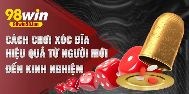 cách chơi xóc đĩa