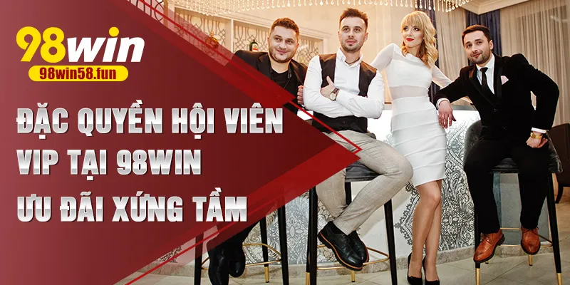 đặc quyền hội viên VIP