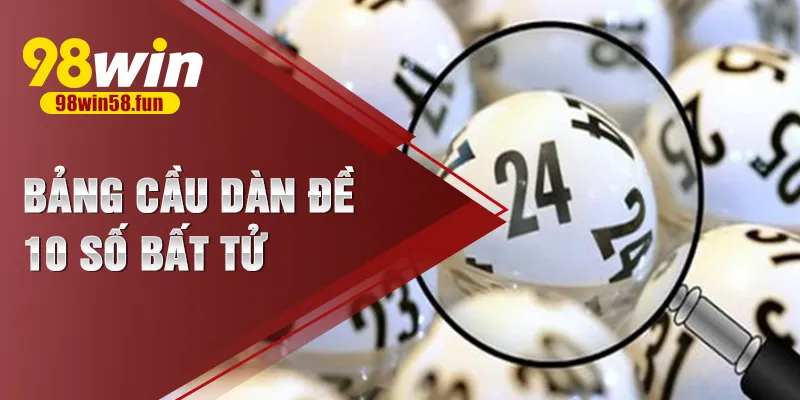 dàn đề 10 số bất tử