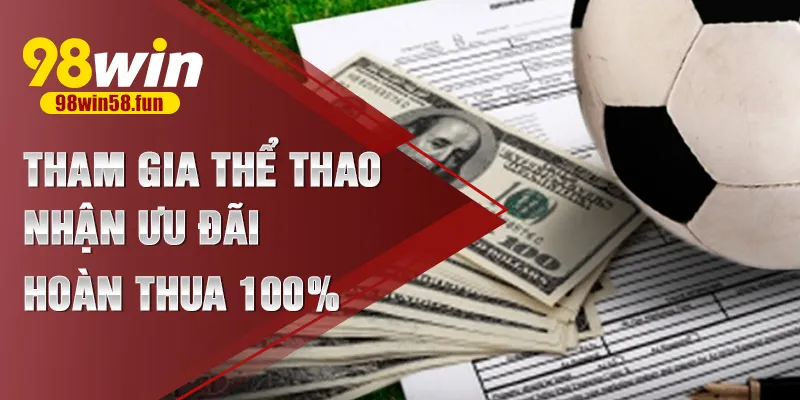 hoàn thua 100%